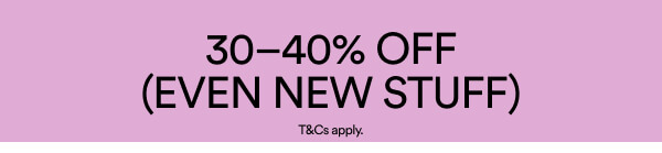 30-40% Off Click To Shop