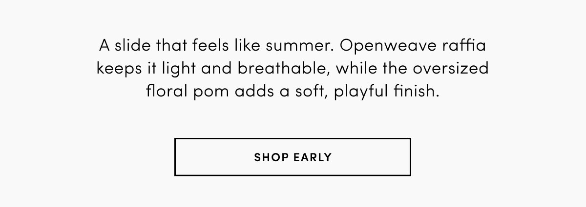 SHOP EARLY