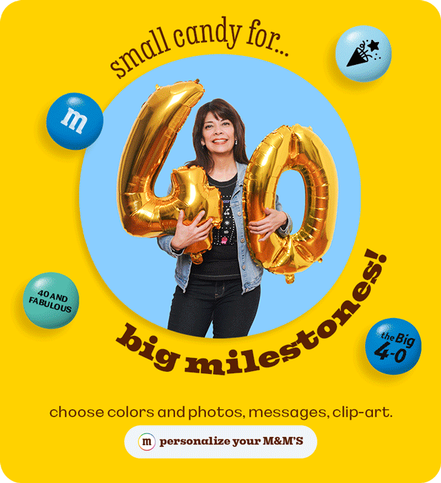PERSONALIZE YOUR M&M'S