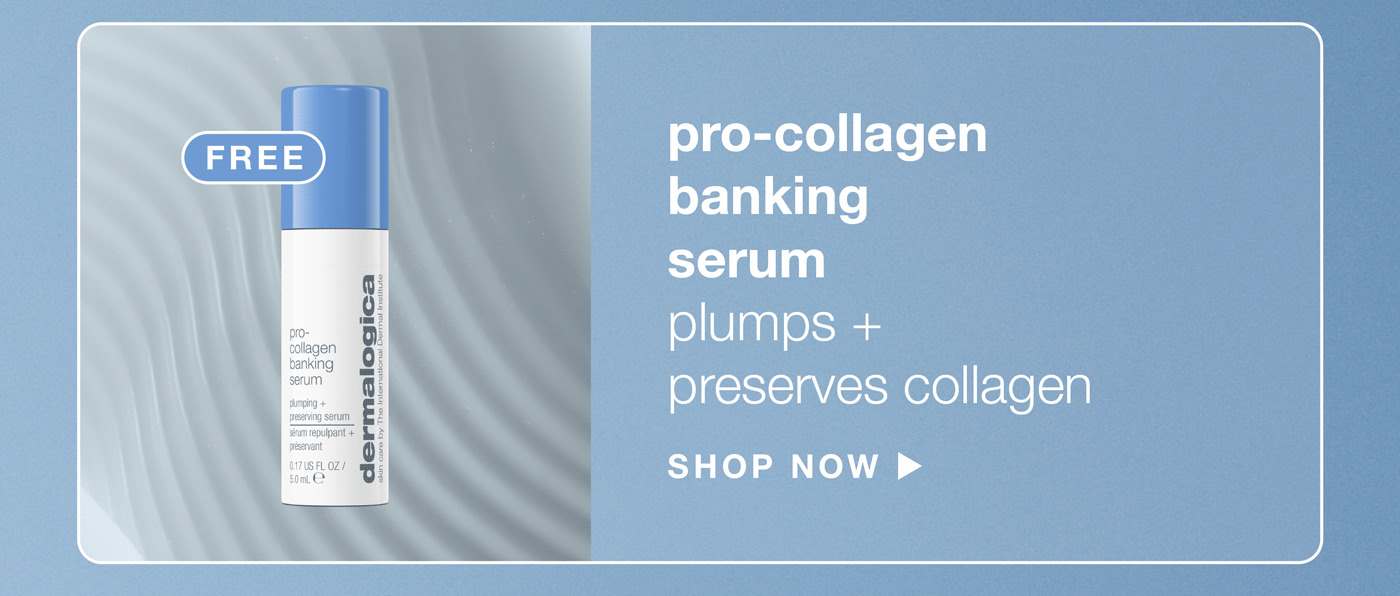 pro-collagen banking serum  (FREE)​  plumps + preserves collagen | SHOP NOW