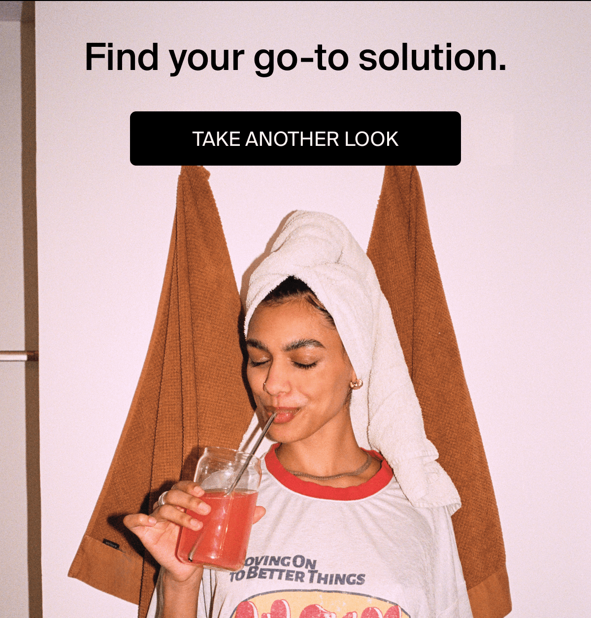 Find your go 0 to solution | Take another look
