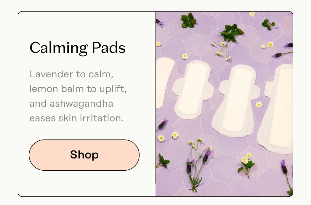 Calming Pads Lavender to calm, lemon balm to uplift, and ashwagandha eases skin irritation. Shop Calming Pads