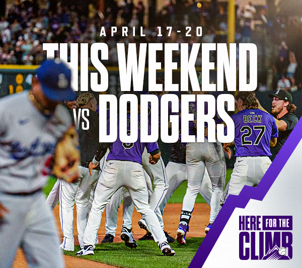 The Rockies host the Dodgers this weekend at Coors Field April 17-20.