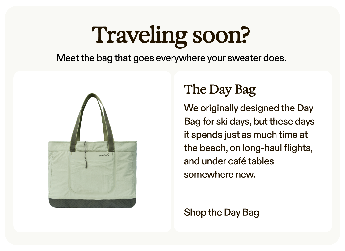 Shop the Day Bag