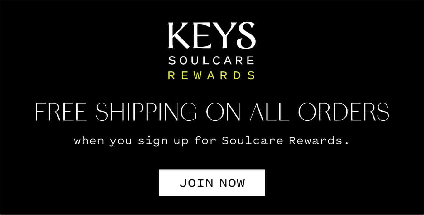 Join Keys Soulcare Rewards