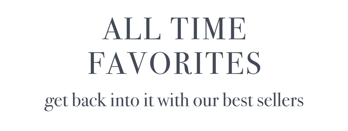 All Time Favorites