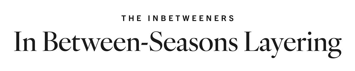 The Inbetweeners: In Between-Seasons Layering