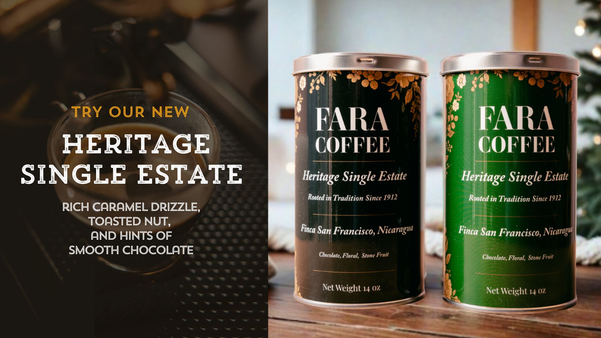 Heritage Single Estate