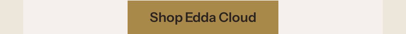 Shop Edda Cloud button.