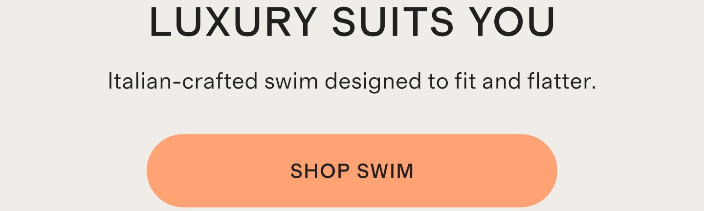 LUXURY SUITS YOU