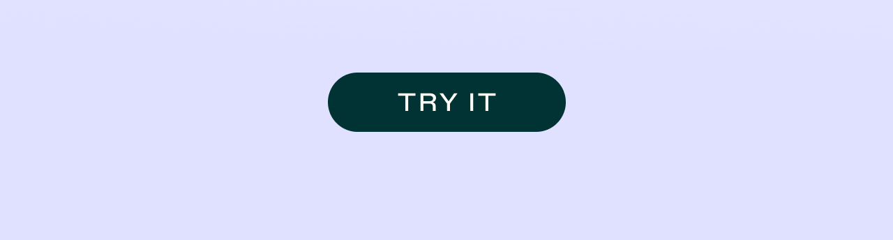 TRY IT