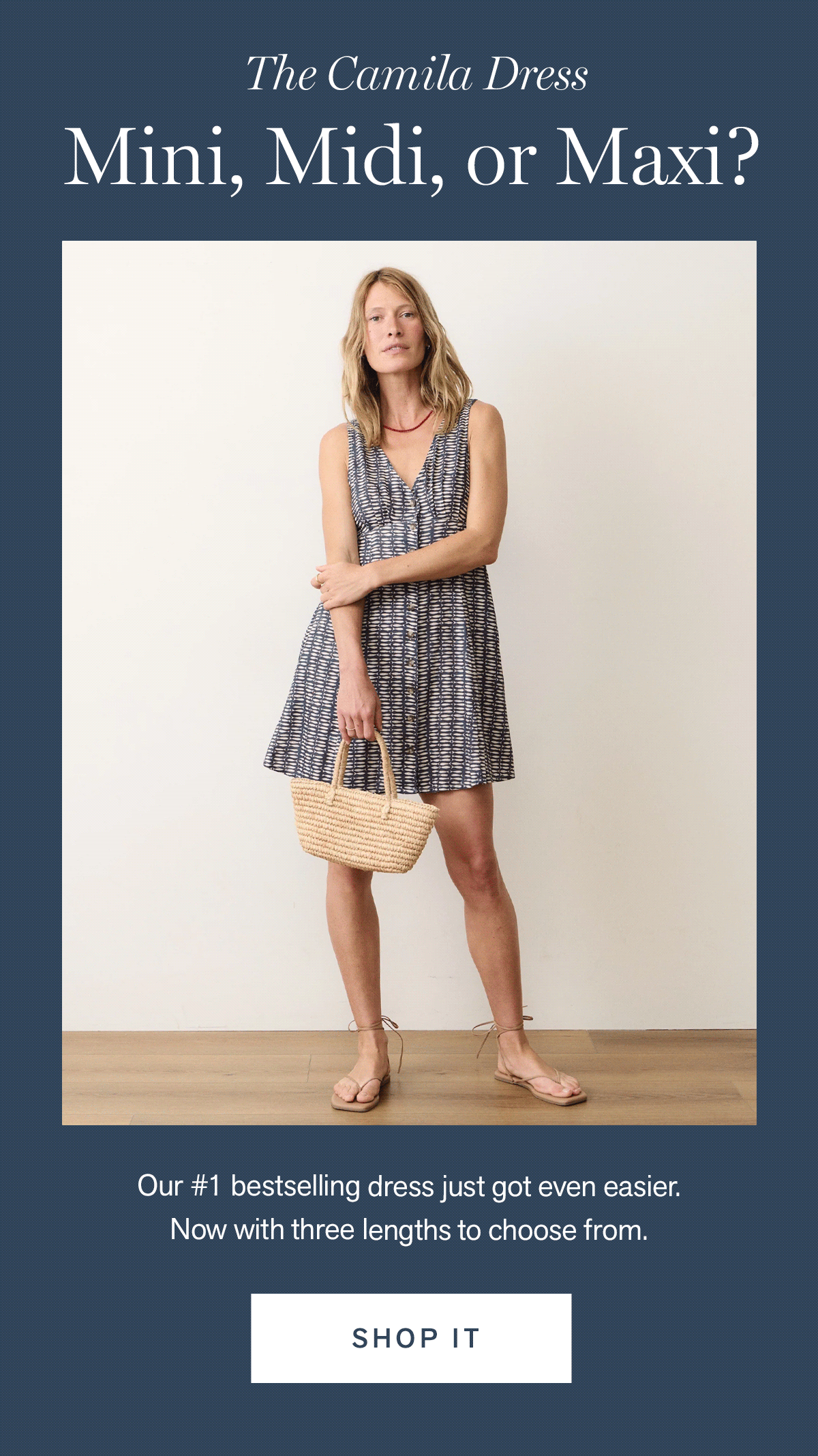 Mini, Midi, or Maxi?