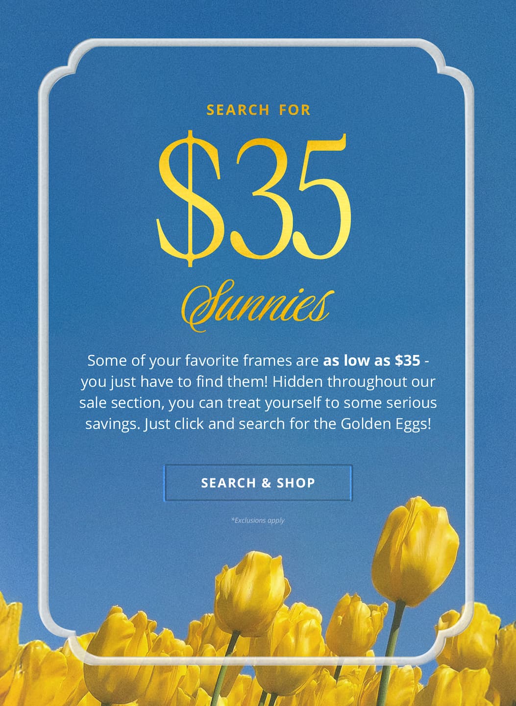 Find Frames As Low As $35