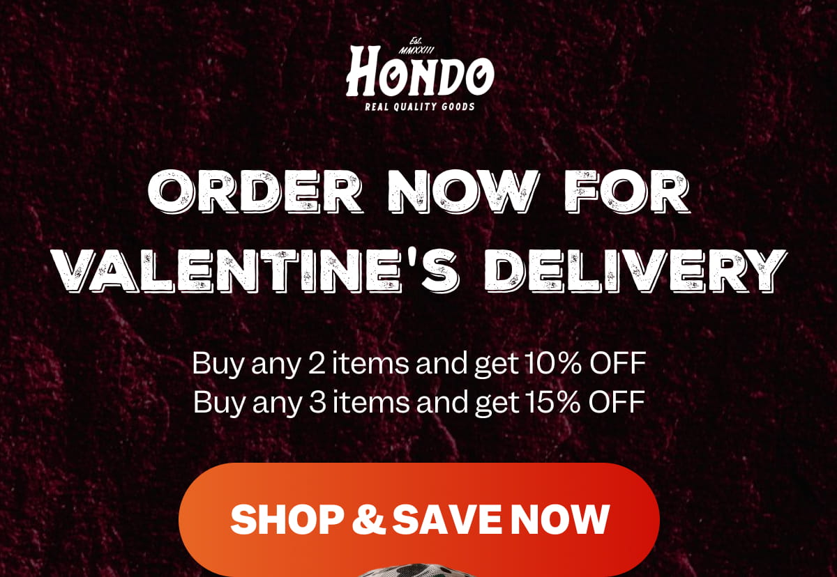 Order Now For Valentine's Delivery Buy any 2 items and get 10% OFF Buy any 3 items and get 15% OFF