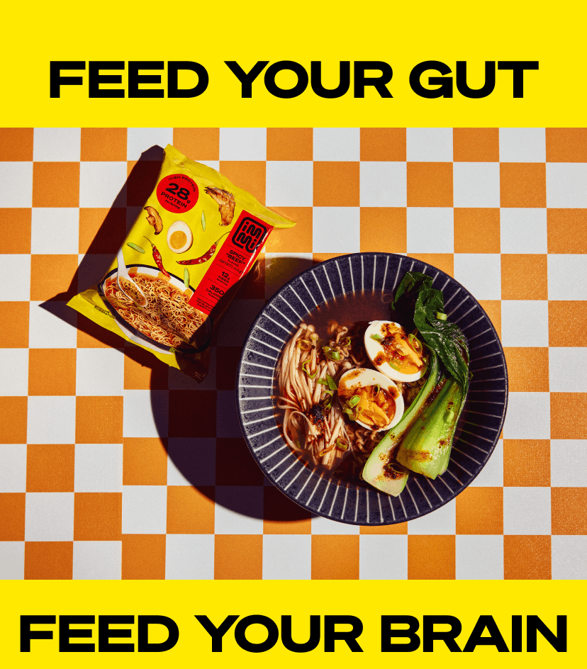 Feed your gut, feed your brain.