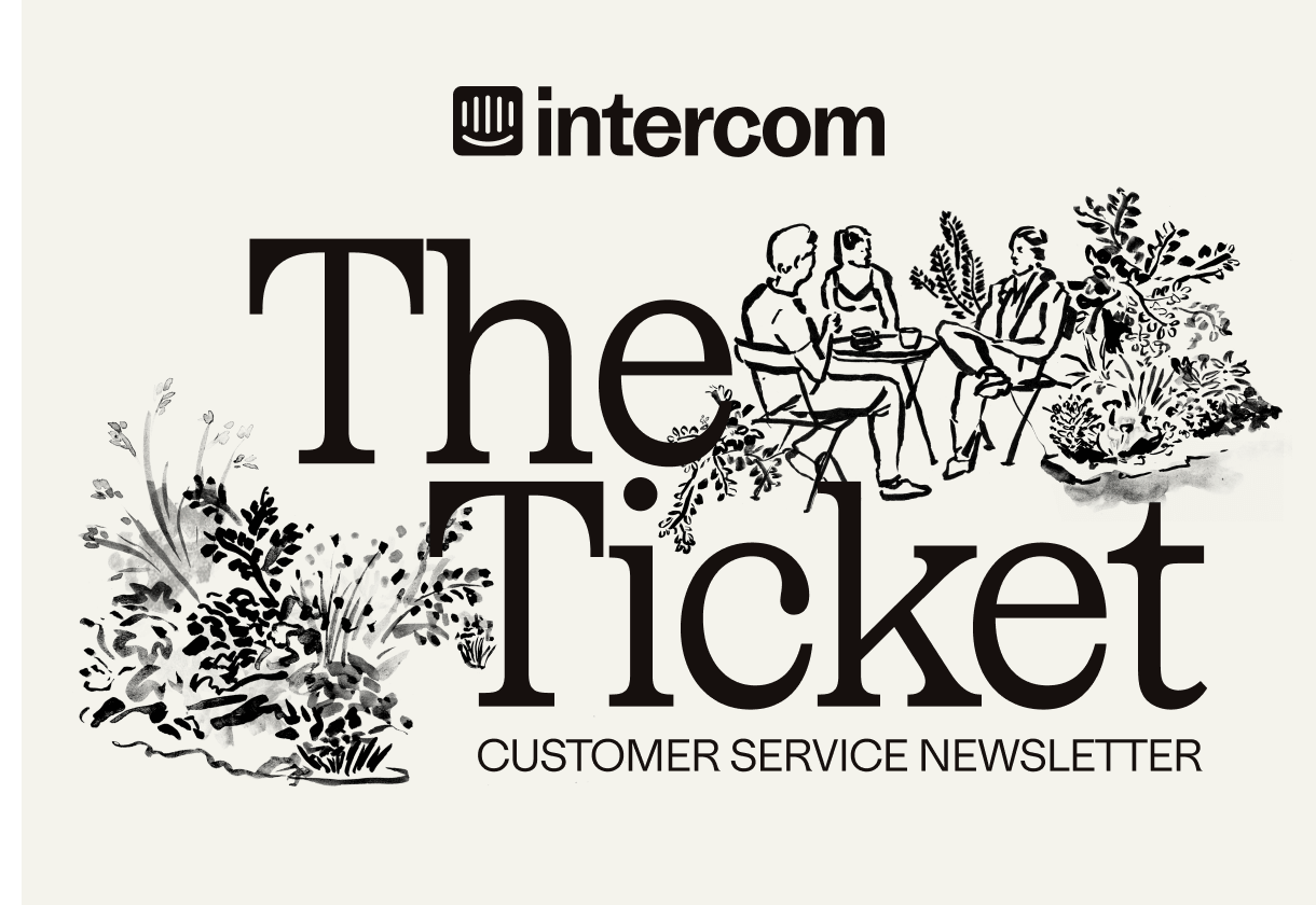 The Ticket Customer Service Newsletter