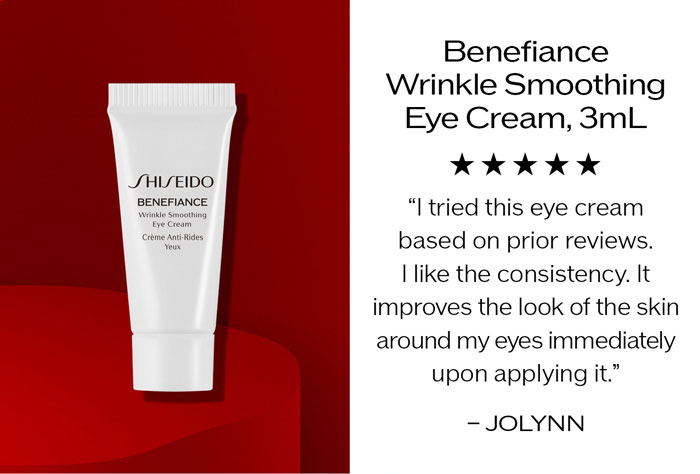 Benefiance Wrinkle Smoothing Eye Cream, 3mL 5 STARS - "I tried this eye cream based on prior reviews. I like the consistency. It improves the look of the skin around my eyes immediately upon applying it.” - JOLYNN