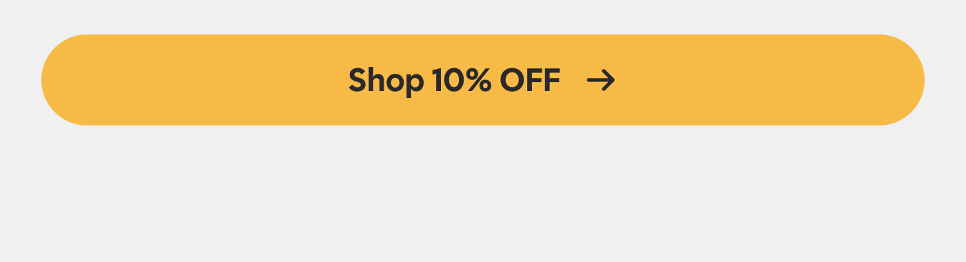 Shop 10% OFF