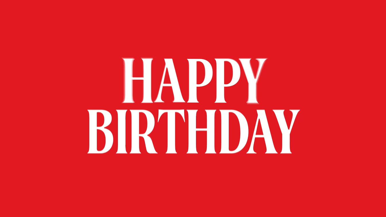 HAPPY BIRTHDAY!