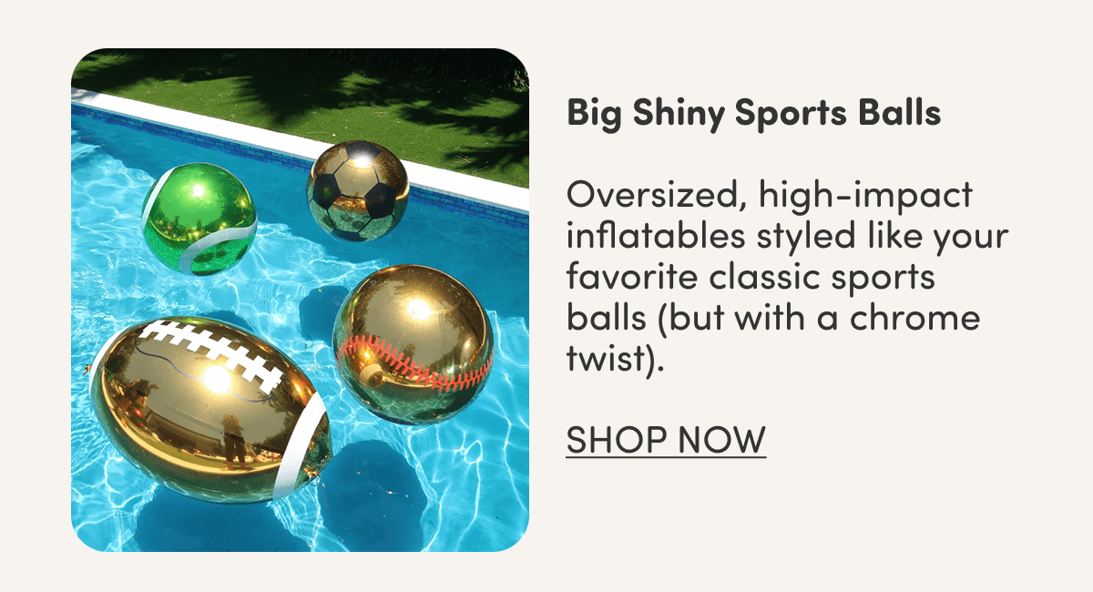 Big Shiny Sports Balls