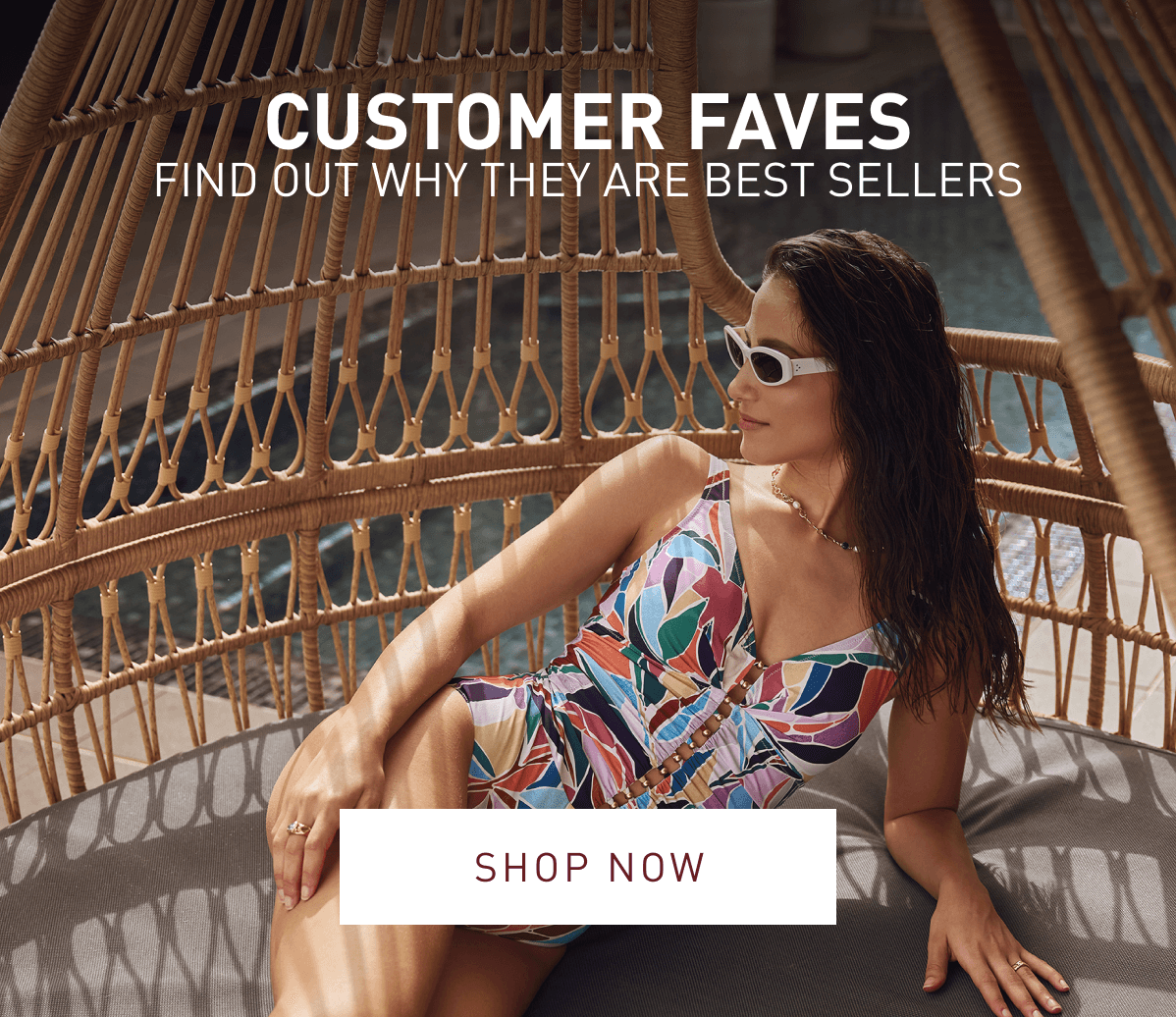 Customer Faves: Find Out Why They're Best-Sellers