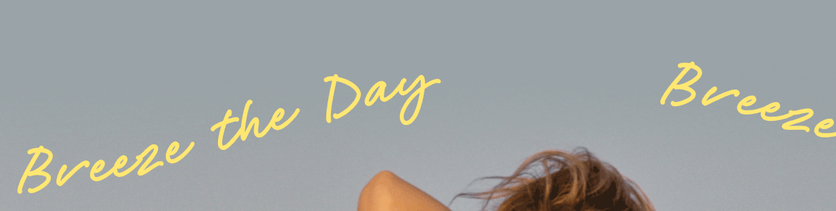 Breeze the Day