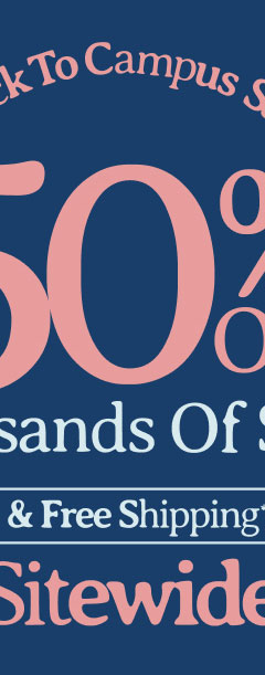 Back To Campus Sale Up To 50% Off* Thousands of Styles & Free Shipping* Sitewide Shop Women
