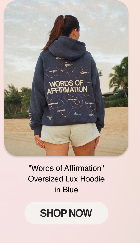 "Words of Affirmation" Oversized Lux Hoodie in Blue