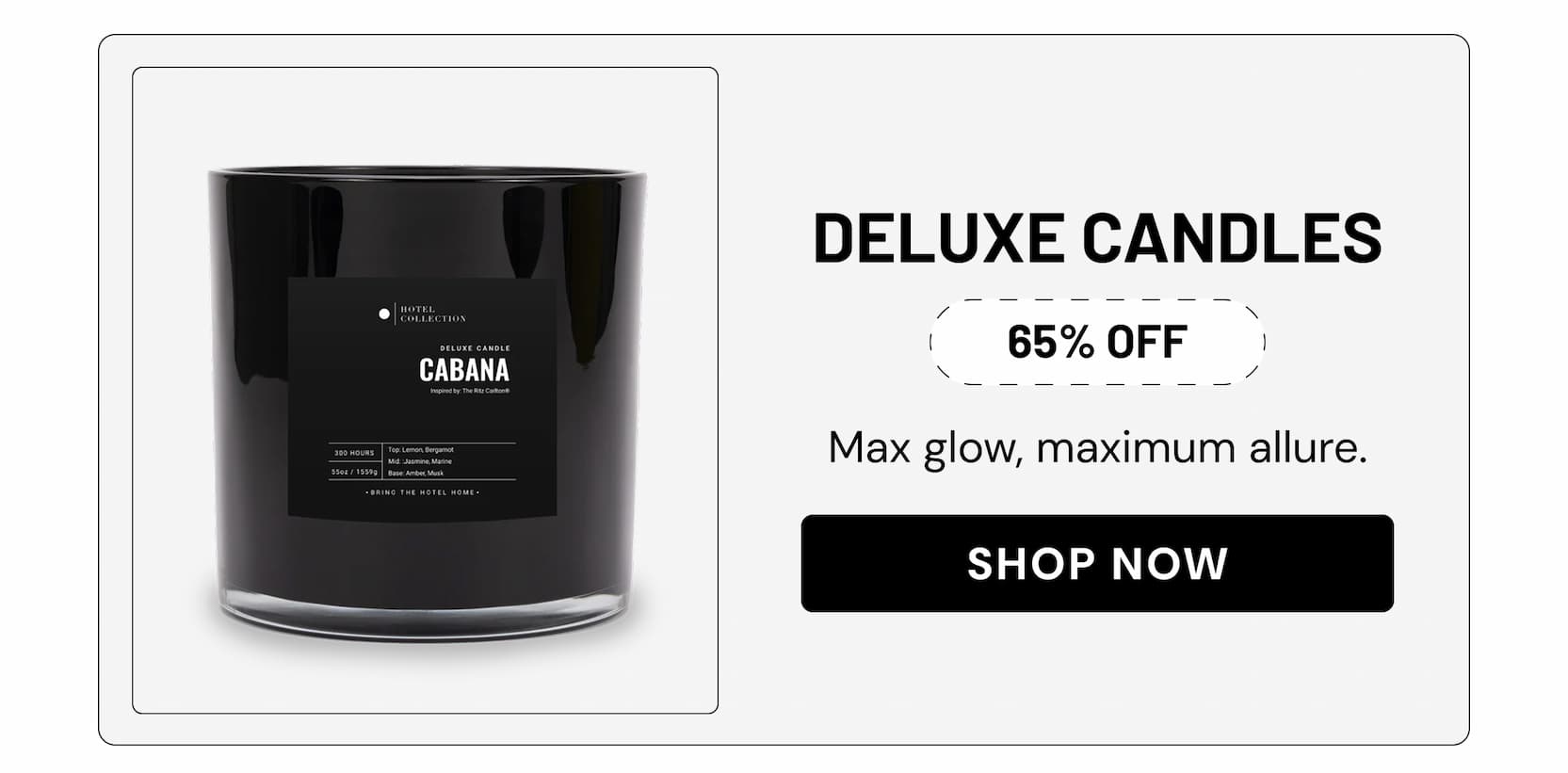 DELUXE CANDLES