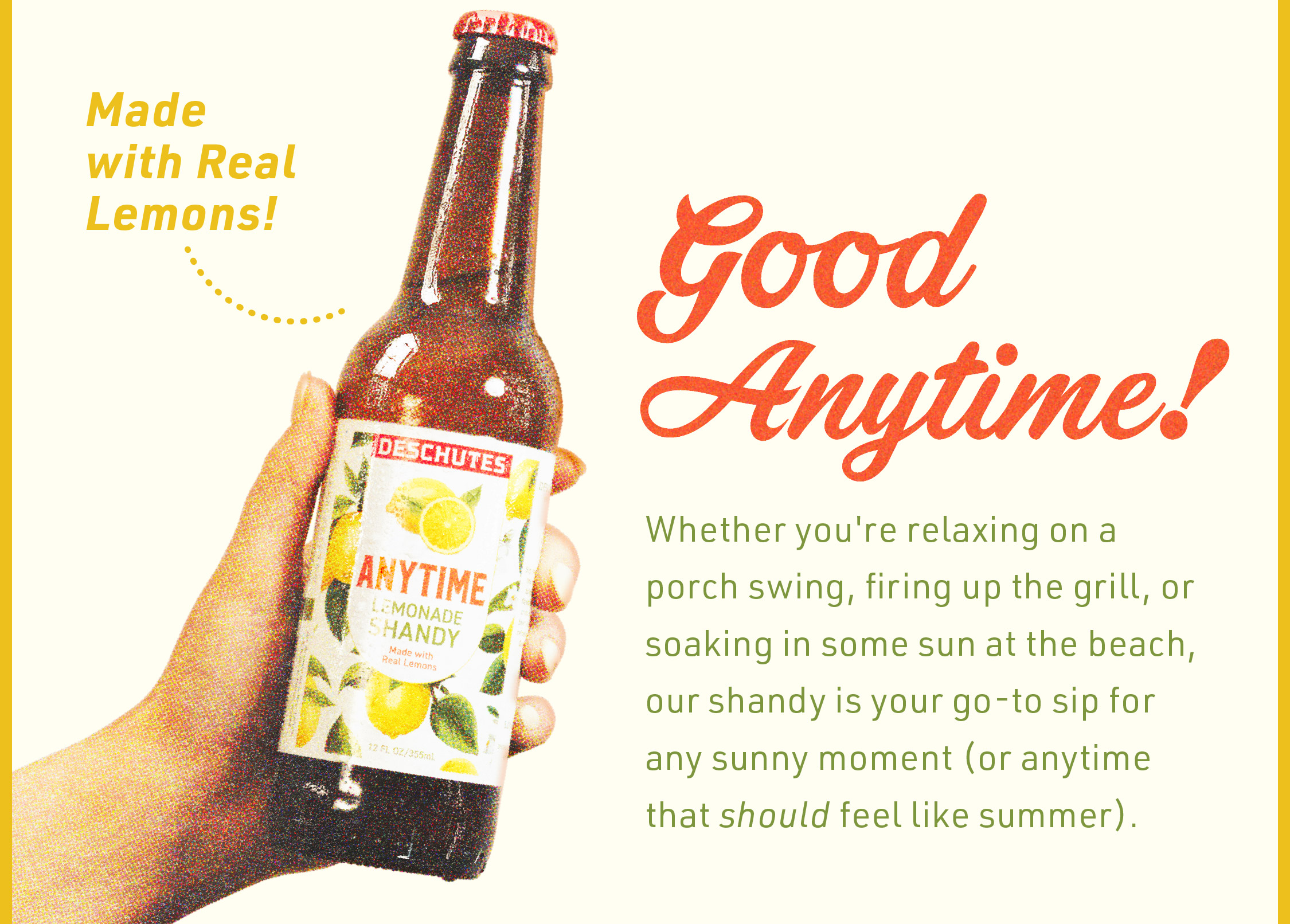 Made with real lemons and good anytime with an image of someone holding a bottle