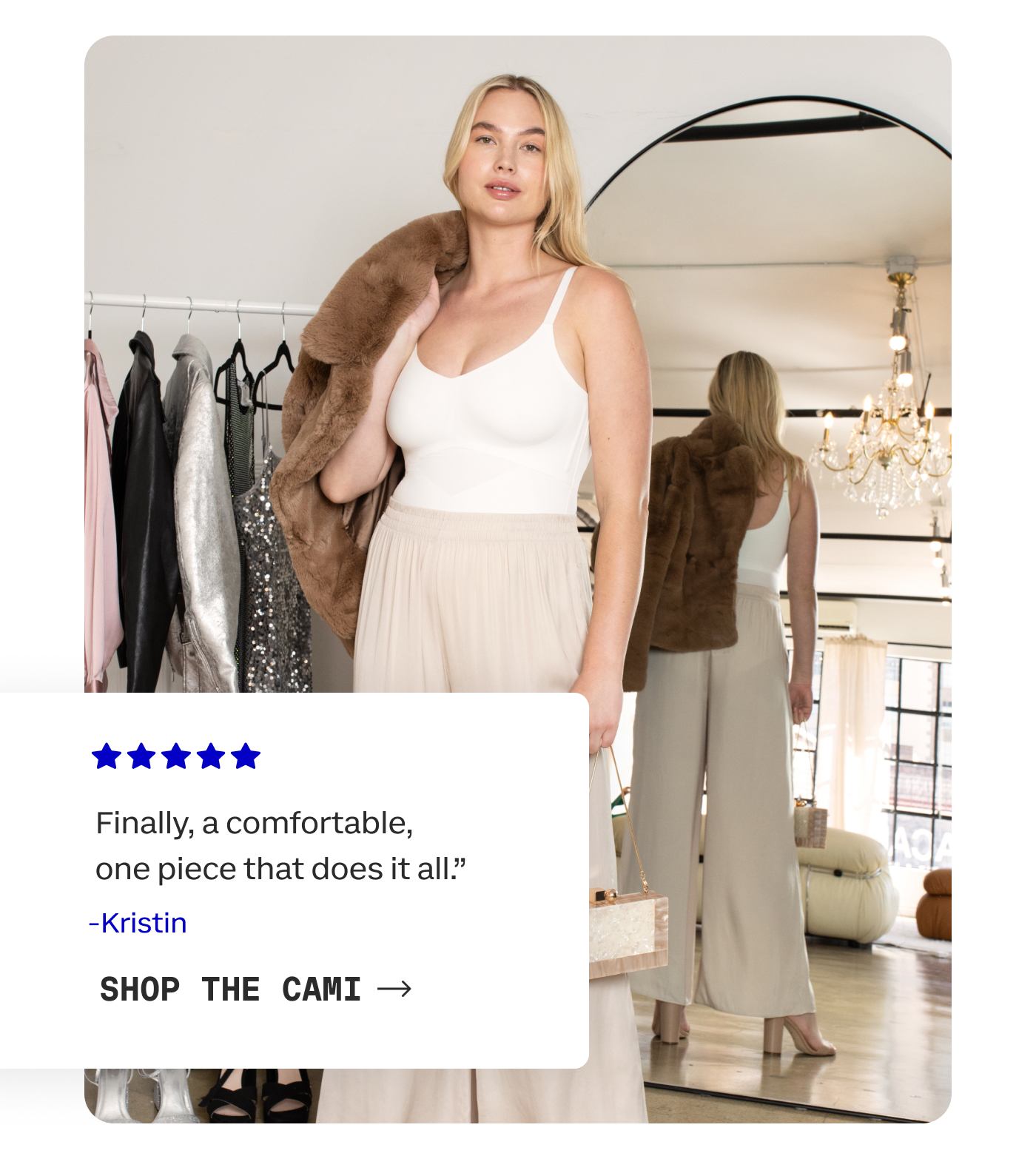 "Finally, a comfortable one piece that does it all." - Kristin | SHOP THE CAMI