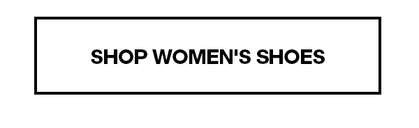 SHOP WOMEN'S SHOES