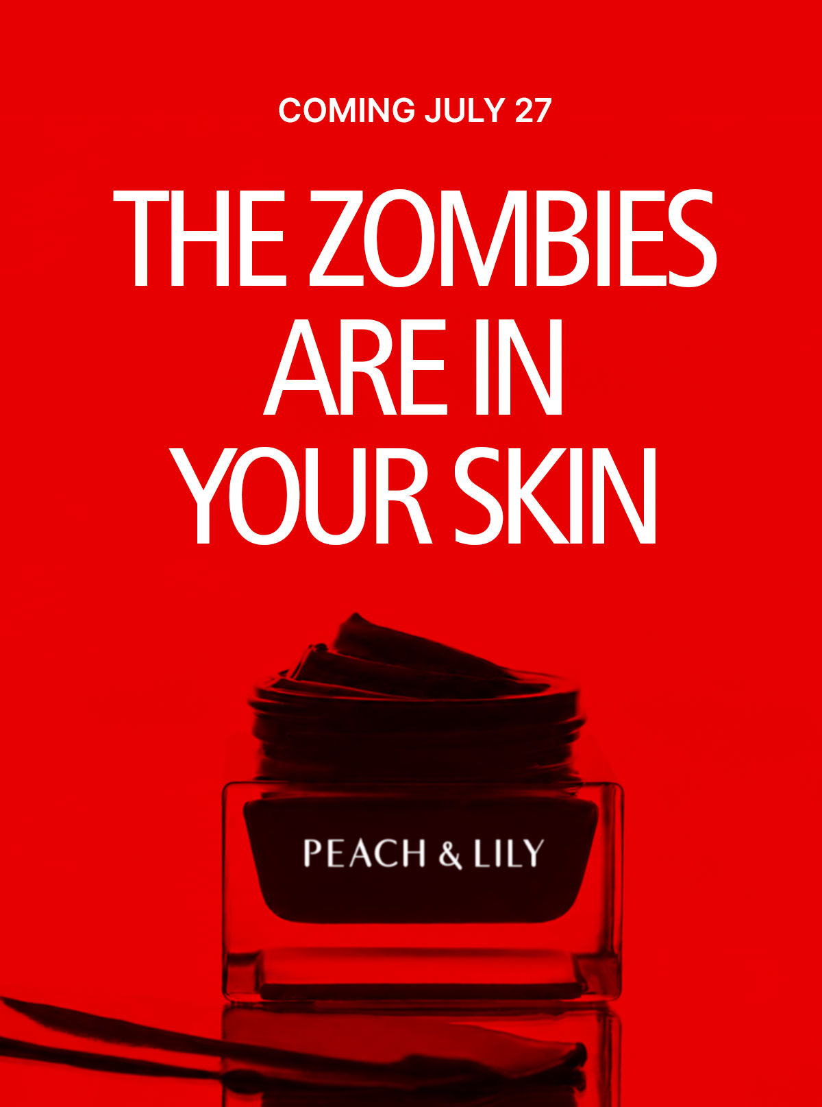 The Zombies Are In Your Skin
