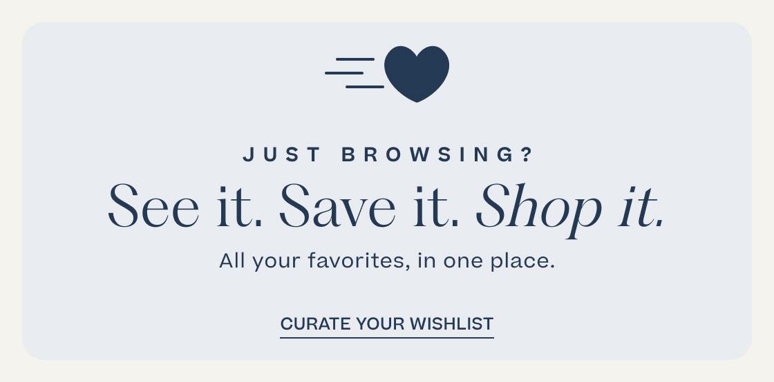Curate Your Wishlist