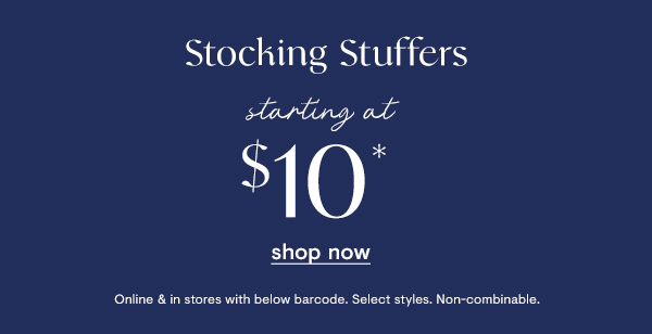 Stocking Stuffers starting at $10