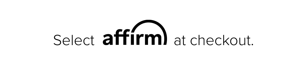 Select affirm at checkout.