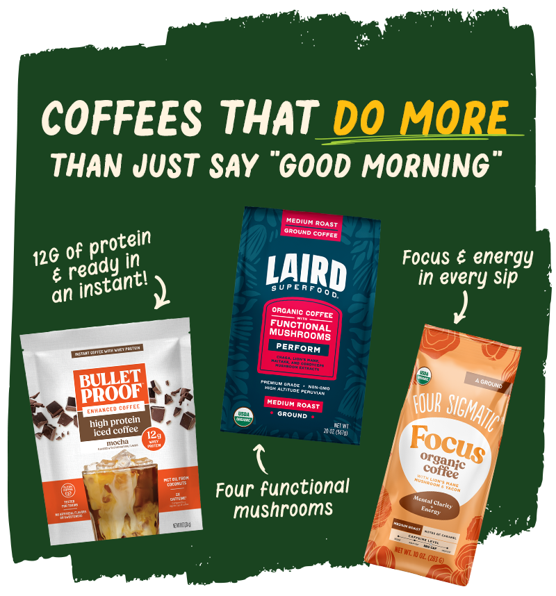 Coffees that do more than just say 