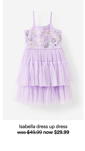 Isabella dress up dress was $49.99 now $29.99