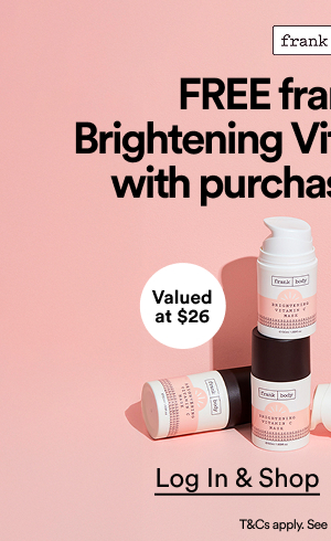 FREE frank body - Brightening Vitamin C Mask with purchases over $60. (Valued at $26). Log in and shop.