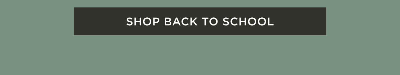Shop Back to School
