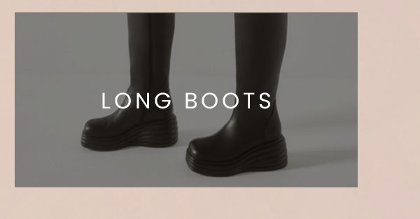 LONG BOOTS