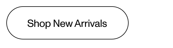 Shop New Arrivals