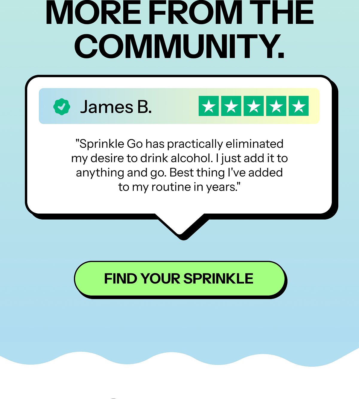 Testimonial from James B. about Sprinkle Go with five stars rating.