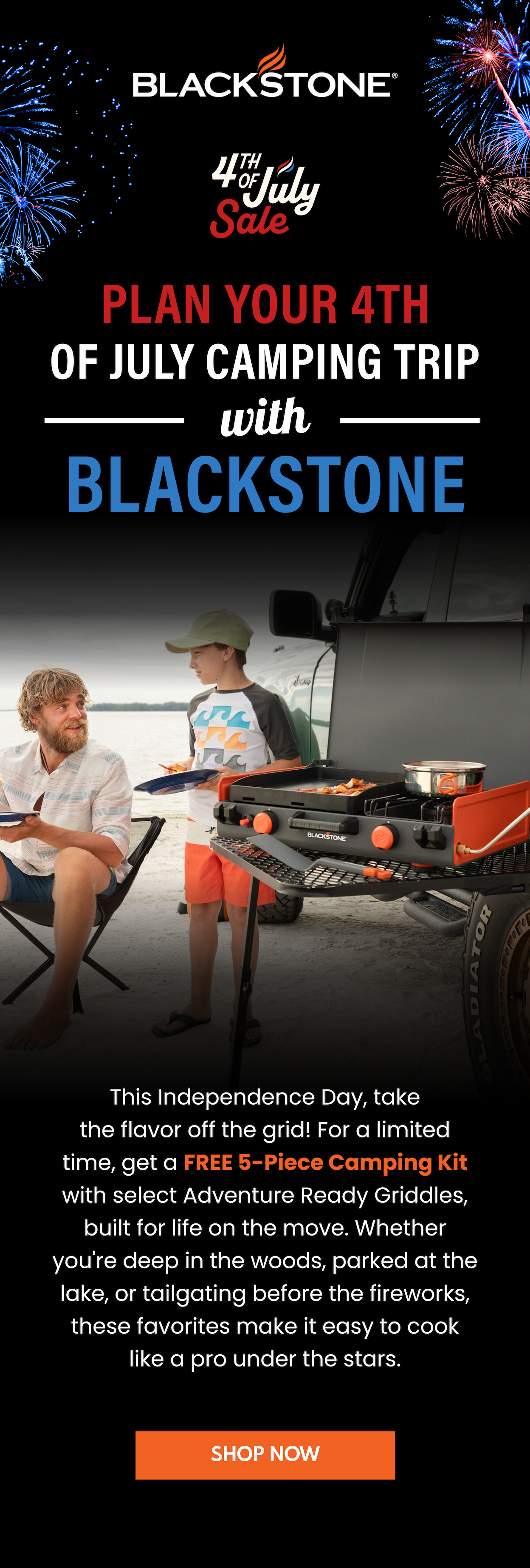 PLAN YOUR FOURTH OF JULY CAMPING TRIP WITH BLACKSTONE