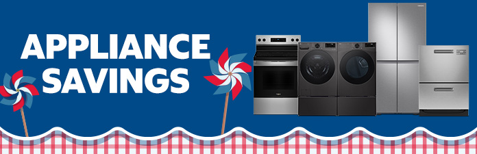 4th of July Appliance Savings