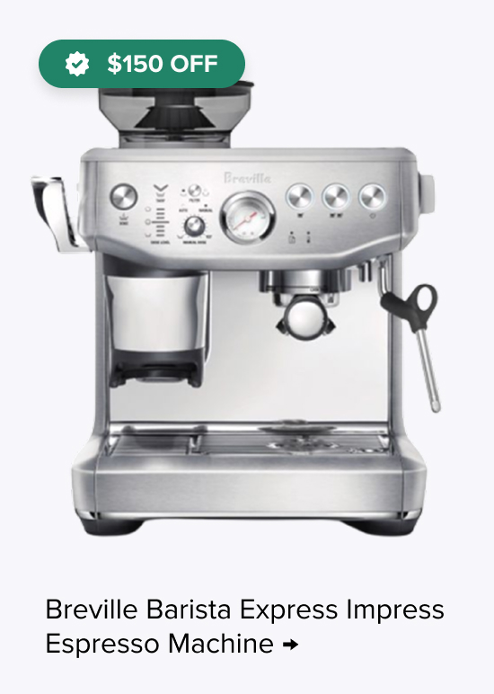 Breville Barista Express Impress Espresso Machine, $150 Off
