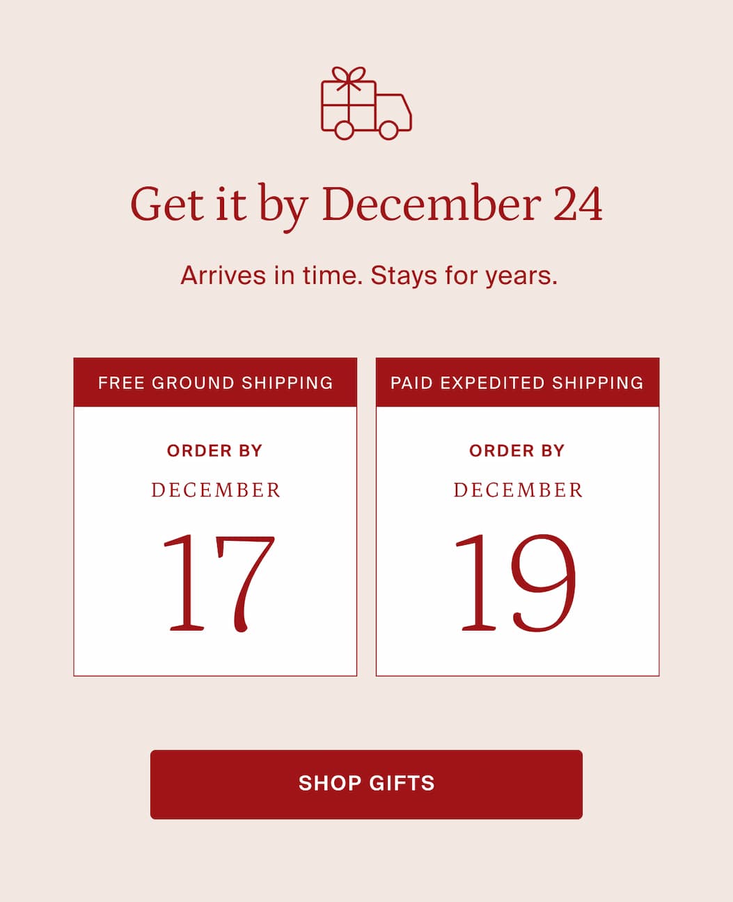 Get it by December 24. Ground shipping by December 17. SHOP GIFTS