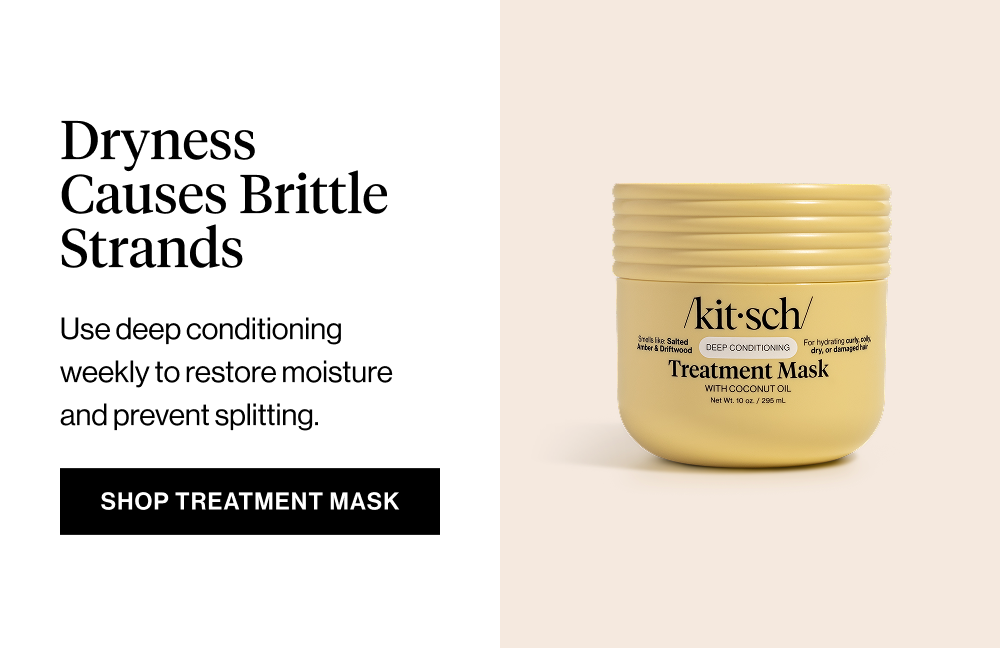 Subheadline: Dry Hair Snaps More Easily Body: Weekly deep conditioning restores moisture, helping hair stretch without splitting. CTA: Shop Moisturizing Coconut Oil Deep Conditioning Mask