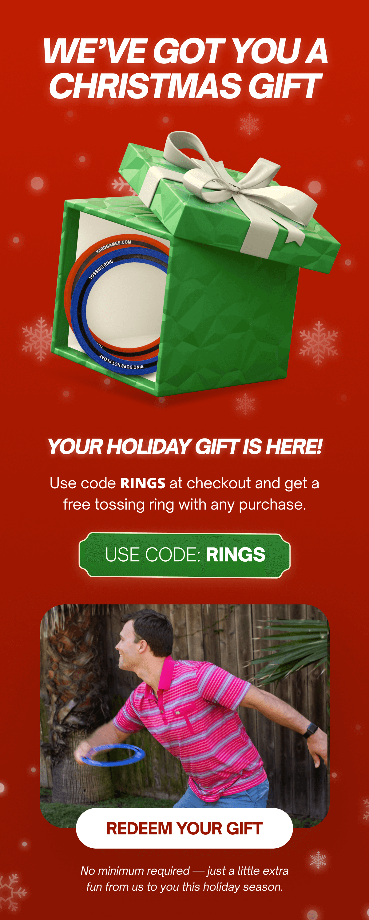 Use code RINGS at checkout and get a free tossing ring with any purchase