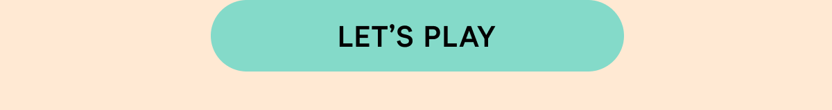 Let’s Play